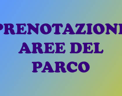 Modalità di prenotazione aree del Parco