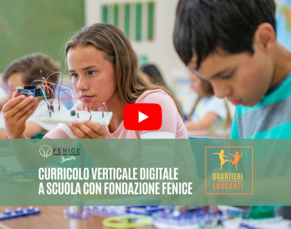 Curricolo-verticale-digitale-Quartieri-Educanti-Fenice-Junior-Academy-anteprima-news