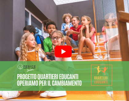 Progetto-Quartieri-Educanti-Fenice-Junior-Academy-anteprima-operiamo-per-il-cambiamento-news